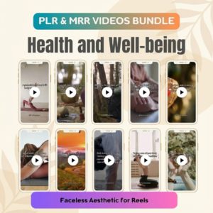 High-Quality Faceless Marketing Assets: Health & Wellness Reels (PLR & MRR License)